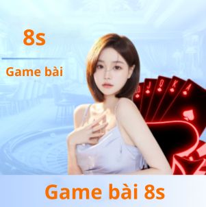 8S Game bài