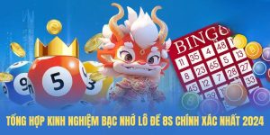 Tổng hợp kinh nghiệm bạc nhớ lô đề 8S chính xác nhất 2024